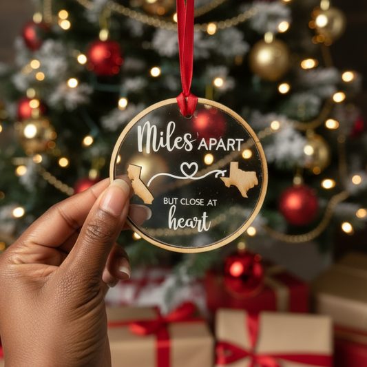“Miles Apart, Close at Heart” Personalized Long-Distance Christmas Ornament | Custom State Map Keepsake