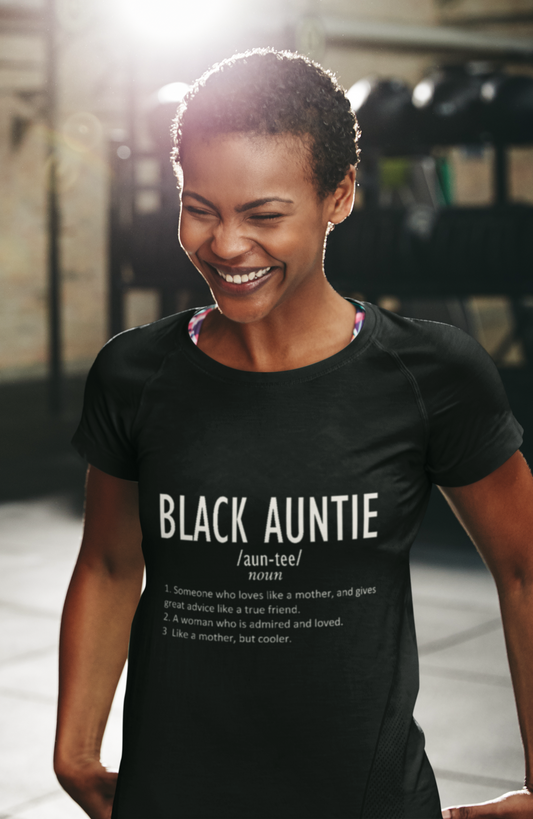 Black Auntie Definition Shirt – Funny & Loving Family Tee | Black Family Pride Gift for Aunt