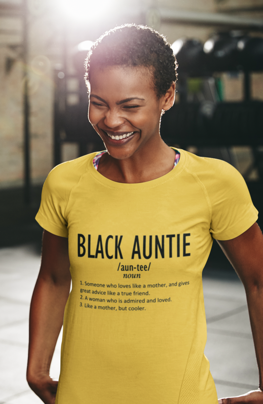 Black Auntie Definition Shirt – Funny & Loving Family Tee | Black Family Pride Gift for Aunt