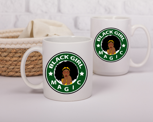 Black Girl Magic Mug – Personalized Ceramic Coffee Cup – Empowerment Gift – 11 oz & 15 oz