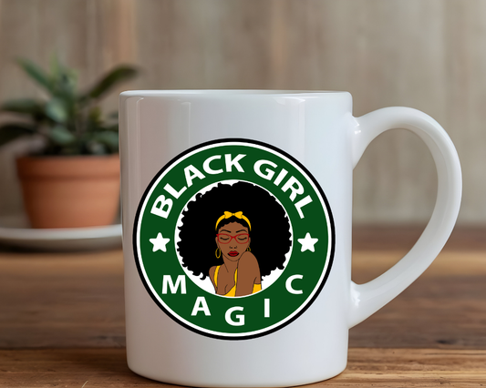 Black Girl Magic Mug – Personalized Ceramic Coffee Cup – Empowerment Gift – 11 oz & 15 oz