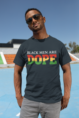 Black Men are Dope