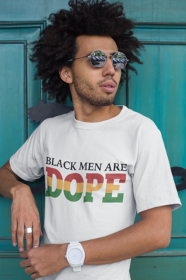 Black Men are Dope