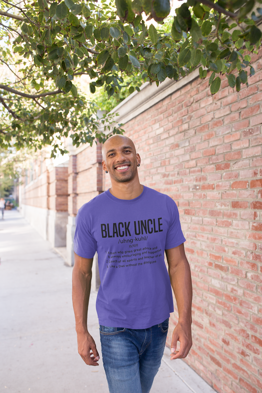 Black Uncle Definition T-Shirt – Celebrating Family Role Model – Empowerment Tee