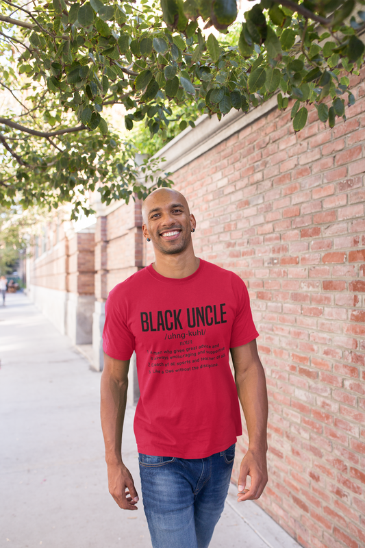 Black Uncle Definition T-Shirt – Celebrating Family Role Model – Empowerment Tee