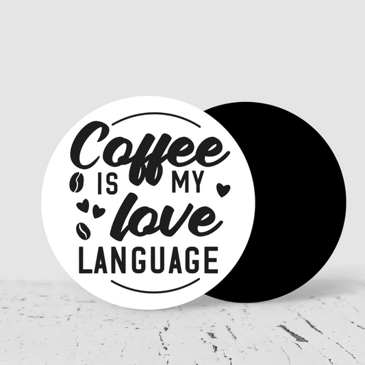 Coffee Is My Love Language Coaster – Cute Coffee Quote Gift | Coffee Bar Decor Drink Coaster