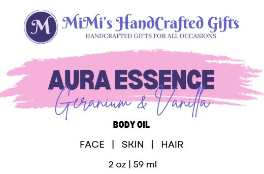 Aura Essence Body Oil – Geranium & Vanilla for Harmonizing Wellness