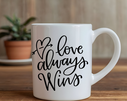 Love Always Wins Mug – Bold Affirmation Gift – LGBTQ+ Pride or Everyday Positivity