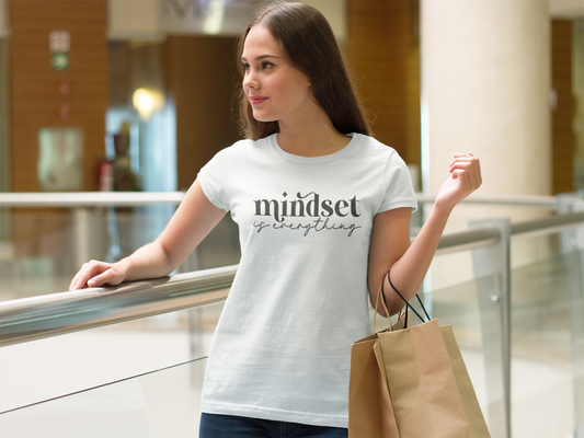 Mindset is Everything Shirt – Motivational Growth Mindset Tee for Women | Positive Thinking T-Shirt