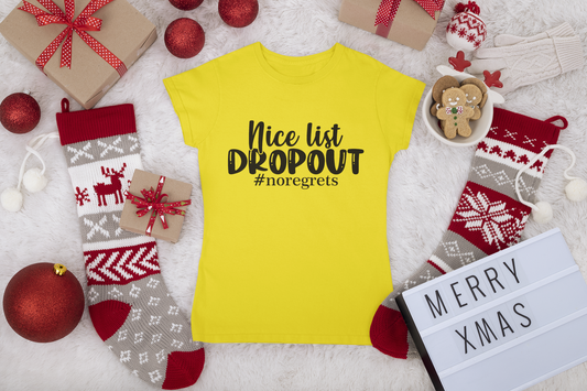 Nice List Dropout Shirt | Funny Christmas Tee | Naughty List Holiday Humor T-Shirt