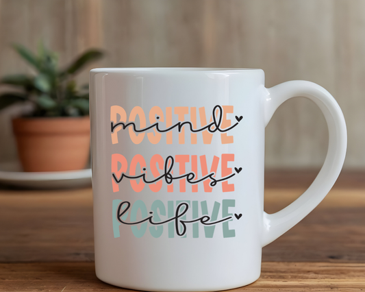 Positive Mind Mug – Uplifting Affirmation Gift – Motivational Coffee Cup