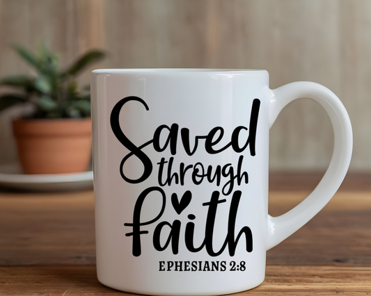 Saved Through Faith Mug – Grace & Salvation Gift – Christian Encouragement Mug