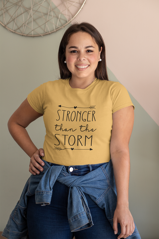 Stronger Than the Storm Shirt – Resilience Motivational Quote Tee for Women | Strength & Survival T-Shirt