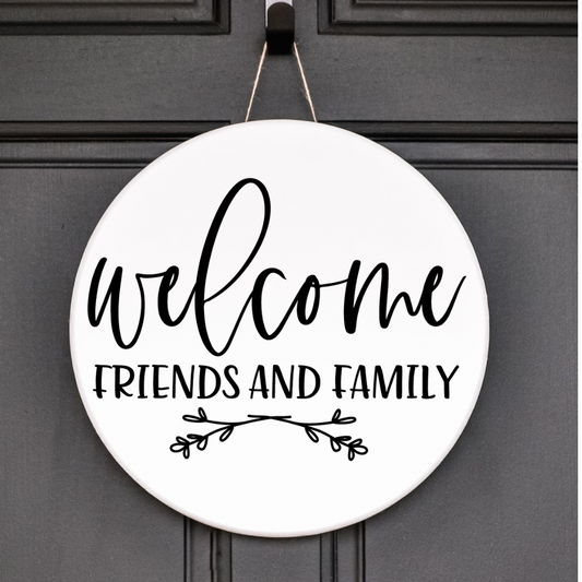 Welcome Family and Friends Door Sign – Warm Front Porch Decor – Gathering Home Sign