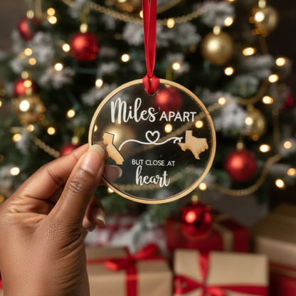 “Miles Apart, Close at Heart” Personalized Long-Distance Christmas Ornament | Custom State Map Keepsake