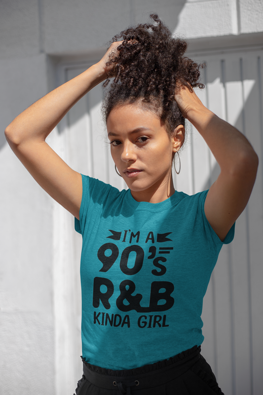 90s R&B Kinda Girl Shirt – Retro Music Lover Tee for Women | Nostalgic Hip Hop & R&B Graphic T-Shirt
