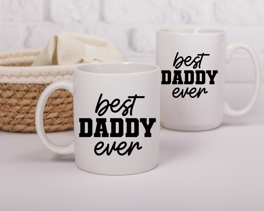 Best Daddy Ever Mug – Personalized Father’s Day Gift – Custom Sublimated Mug