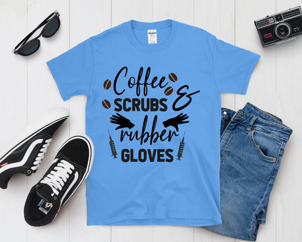 Coffee, Scrubs & Rubber Gloves Shirt | Funny Nurse Life Tee | Healthcare Worker Gift