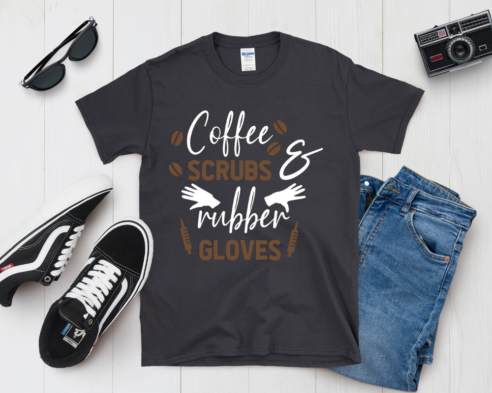 Coffee, Scrubs & Rubber Gloves Shirt | Funny Nurse Life Tee | Healthcare Worker Gift