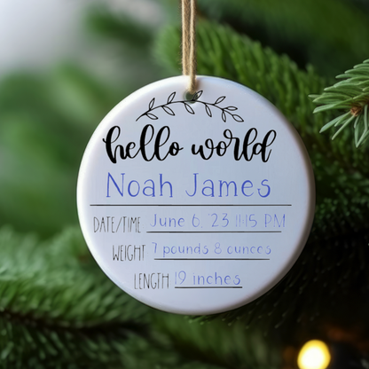 Personalized Hello World Baby Ornament | Newborn Birth Announcement Keepsake | Custom Name, Date & Stats Ornament