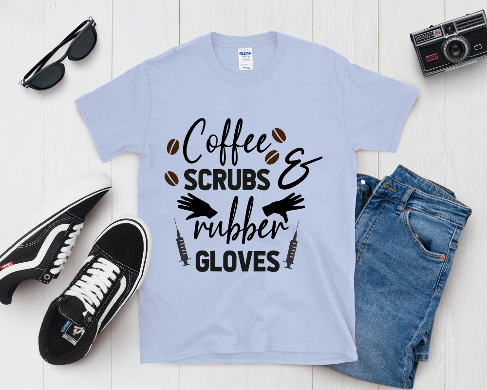 Coffee, Scrubs & Rubber Gloves Shirt | Funny Nurse Life Tee | Healthcare Worker Gift