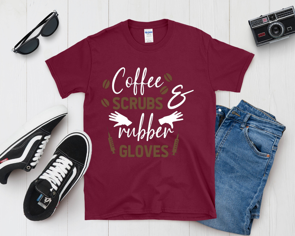 Coffee, Scrubs & Rubber Gloves Shirt | Funny Nurse Life Tee | Healthcare Worker Gift
