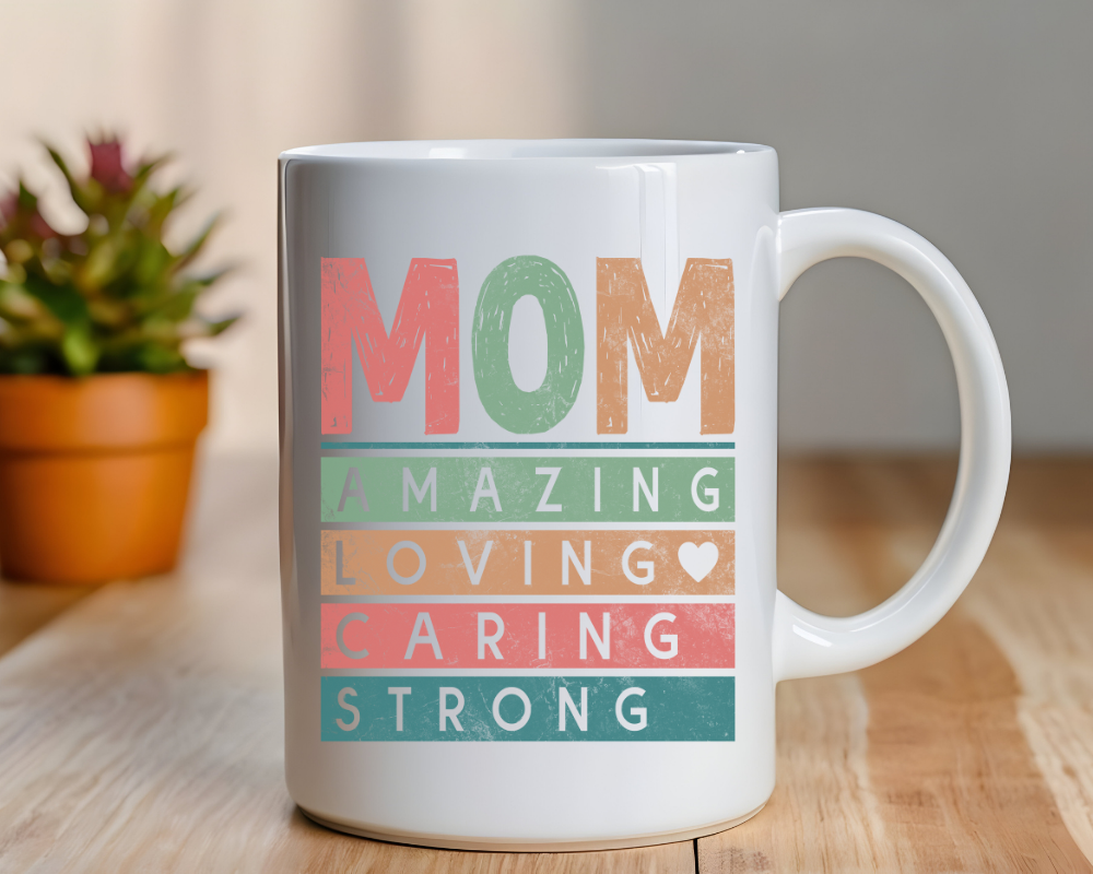 Colorful MOM Stripe Mug – Amazing Loving Caring Strong – Sublimation Mug