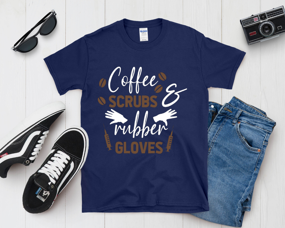 Coffee, Scrubs & Rubber Gloves Shirt | Funny Nurse Life Tee | Healthcare Worker Gift