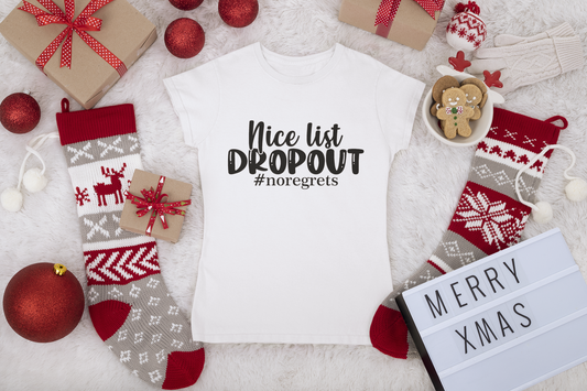 Nice List Dropout Shirt | Funny Christmas Tee | Naughty List Holiday Humor T-Shirt