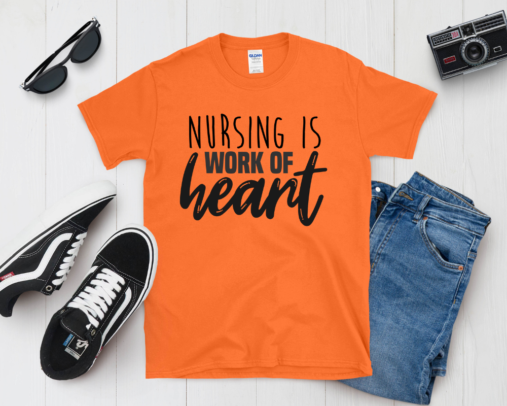 Nursing Is a Work of Heart Shirt | Nurse Appreciation Tee | Inspirational Medical Gift